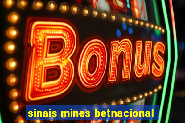 sinais mines betnacional